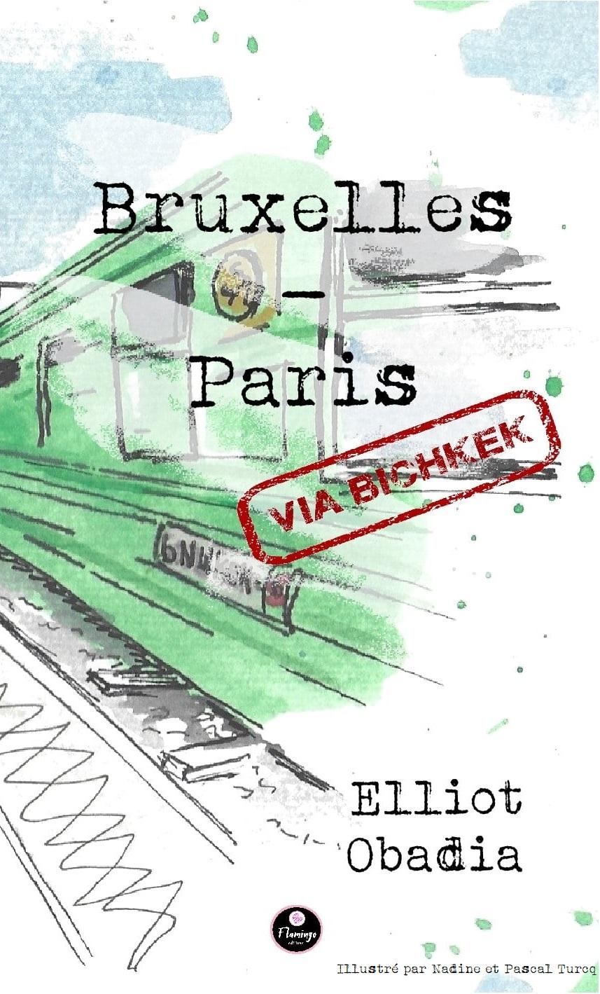 Bruxelles - Paris (via Bichkek)